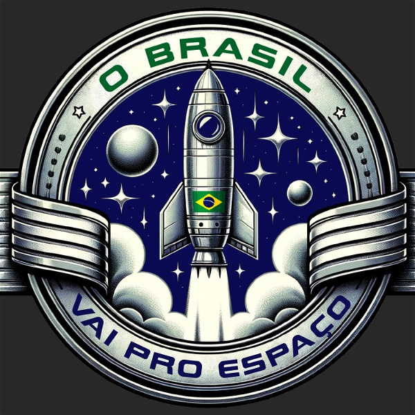 Artwork for O Brasil Vai Pro Espaço