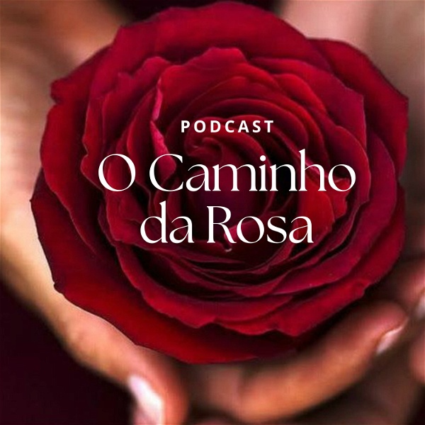 Artwork for O Caminho da Rosa