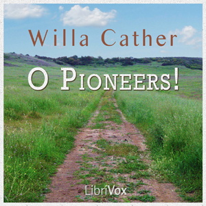 Artwork for O Pioneers! by Willa Cather (1873