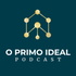 O Primo Ideal Podcast