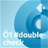 Ö1 #doublecheck