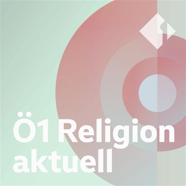 Artwork for Ö1 Religion aktuell