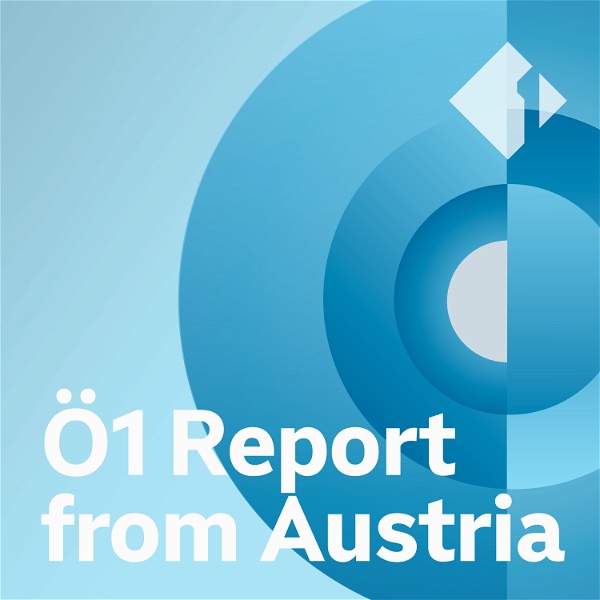 Artwork for Ö1 Report from Austria