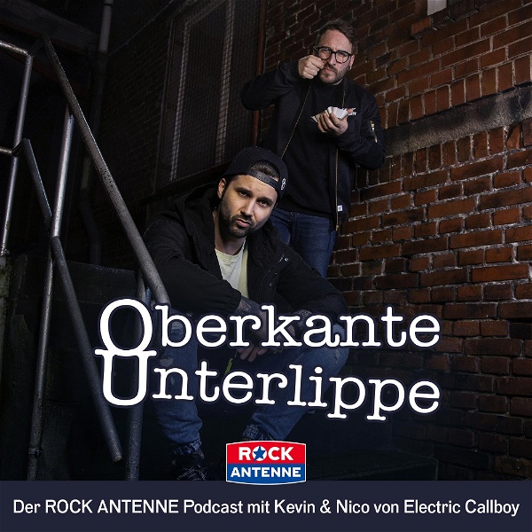 Artwork for Oberkante Unterlippe: Der ROCK ANTENNE Podcast mit Electric Callboy