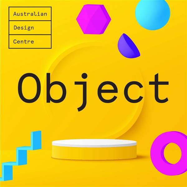 Artwork for Object: stories of design and craft