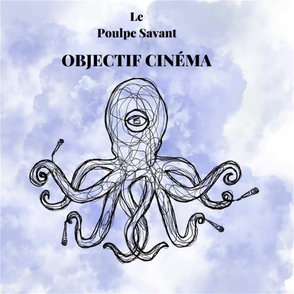 Artwork for Objectif Cinéma