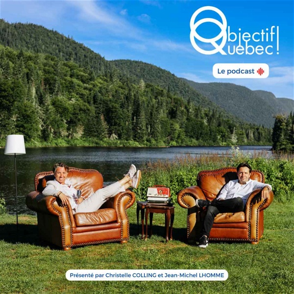 Artwork for Objectif Québec ! Le podcast