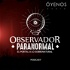 Observador Paranormal