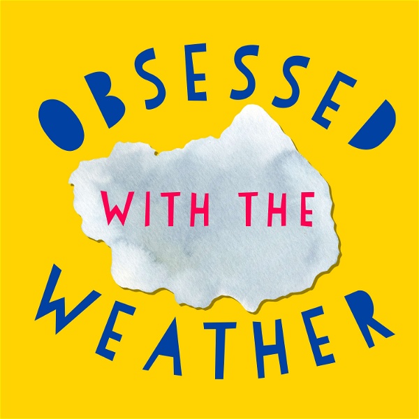 Artwork for Obsessed With the Weather