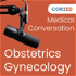 Obstetrics & Gynecology Medical Conversation
