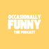 Ocassionally Funny