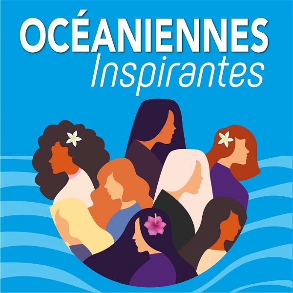 Artwork for Océaniennes Inspirantes