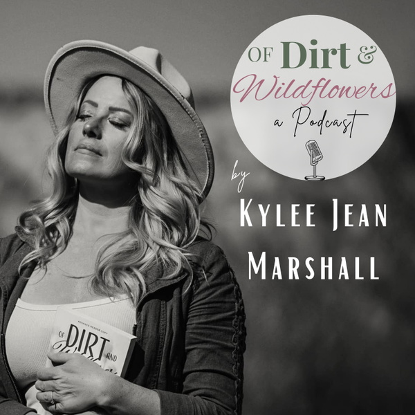 Artwork for Of Dirt and Wildflowers