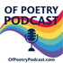 Of Poetry Podcast