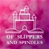 Of Slippers and Spindles - Fairy Tale Retellings and Adaptations in Books, Film, and Theatre