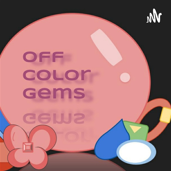 Artwork for Off Color Gems A Steven Universe Podcast
