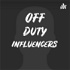 Off Duty Influencers - Comedy Deep Dive into some outlandish Grindr, Tindr, Bumble Dating Profiles!