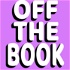Off The Book Podcast