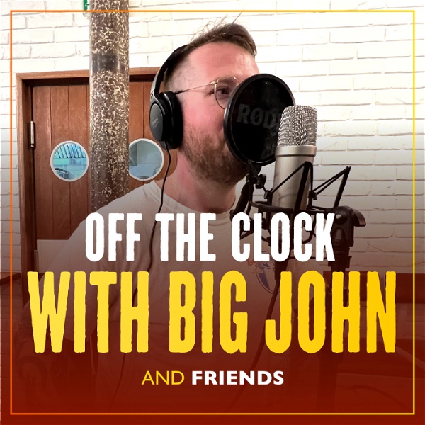 Artwork for Off the Clock with Big John