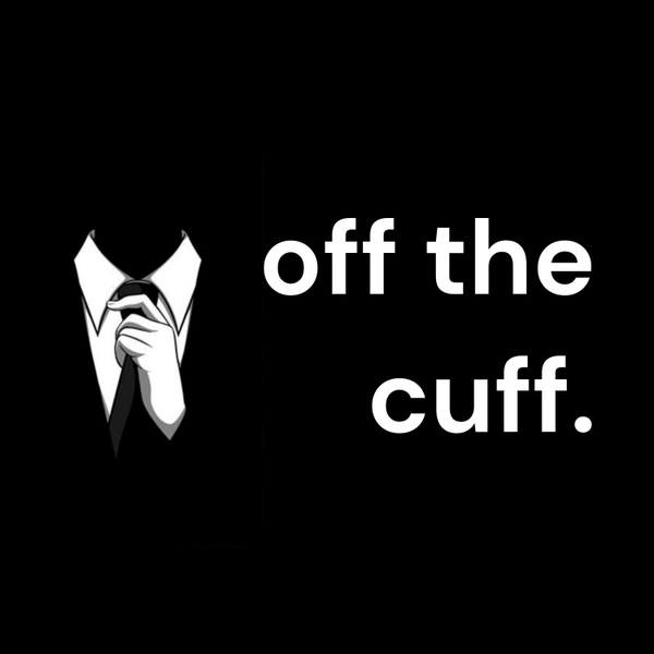Artwork for off the cuff.