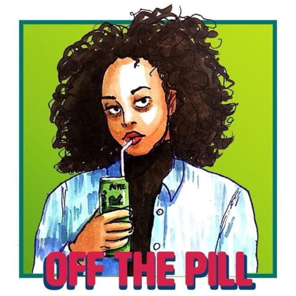 Artwork for Off The Pill