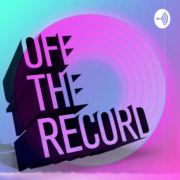 Artwork for Off the Record