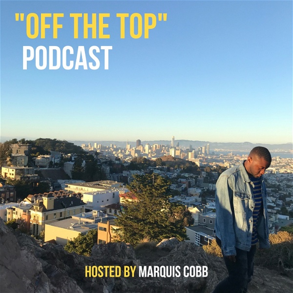 Artwork for "OFF THE TOP"