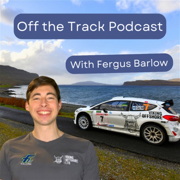 Artwork for Off the track with Fergus Barlow