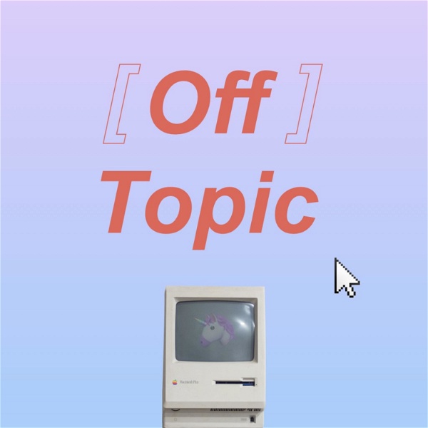 Artwork for Off Topic // オフトピック