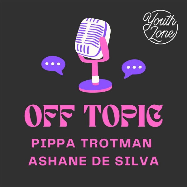 Artwork for Off Topic on Youth Zone