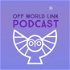 Off World Link Podcast