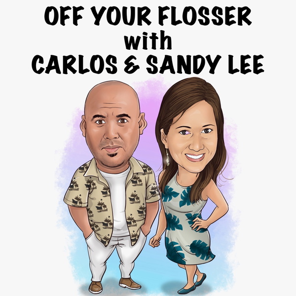 Artwork for Off Your Flosser Podcast