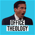 Office Theology