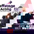 Offstage Acting