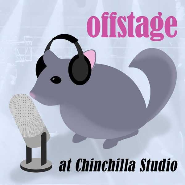 Artwork for Offstage at Chinchilla Studio