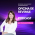 Oficina de Revenue podcast