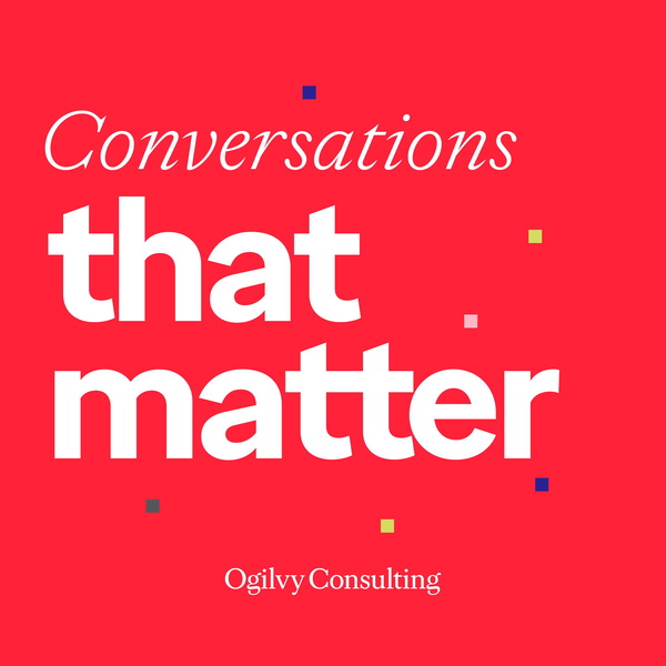 Artwork for Ogilvy, Conversations That Matter