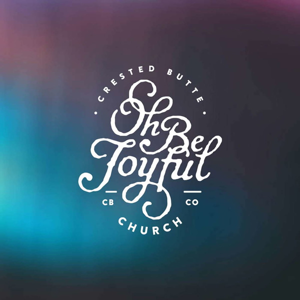 Artwork for Oh Be Joyful Church