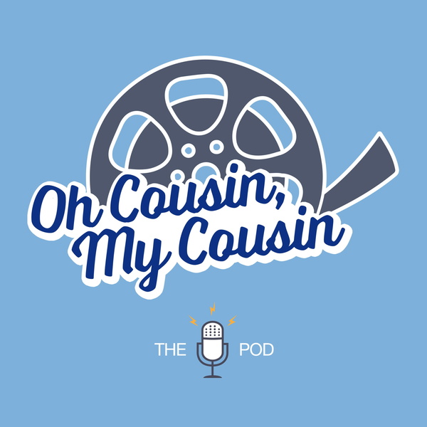 Artwork for Oh Cousin, My Cousin