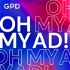 Oh my ad! Podcast by GPD