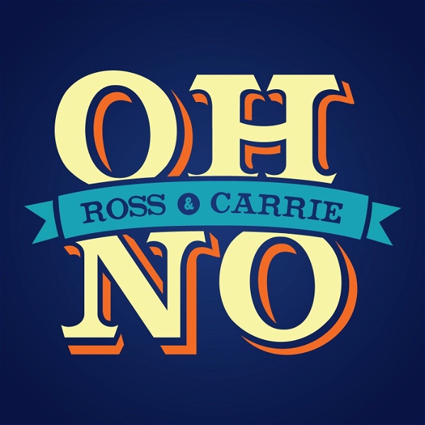Artwork for Oh No, Ross and Carrie
