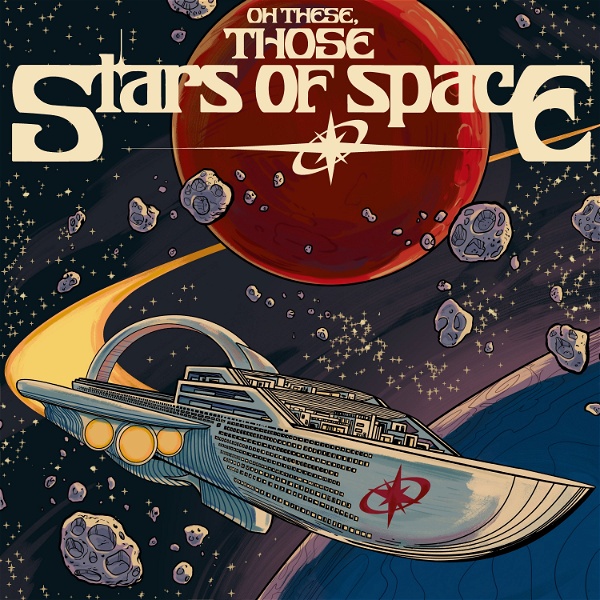 Artwork for Oh These, Those Stars of Space!