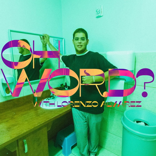 Artwork for Oh Word?