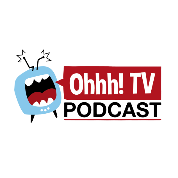 Artwork for Ohhh! TV Podcast