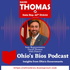 Ohio's Bios- Insights from State Rep. David Thomas