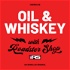 Oil and Whiskey with Roadster Shop