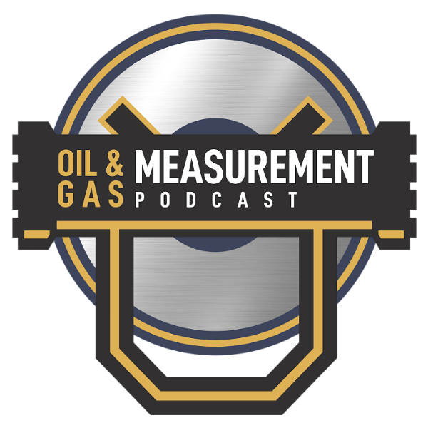 Artwork for Oil & Gas Measurement Podcast