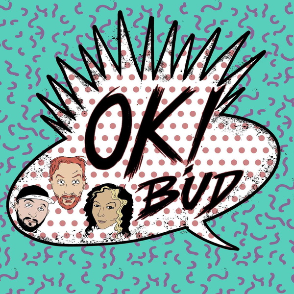 Artwork for OK Bud!