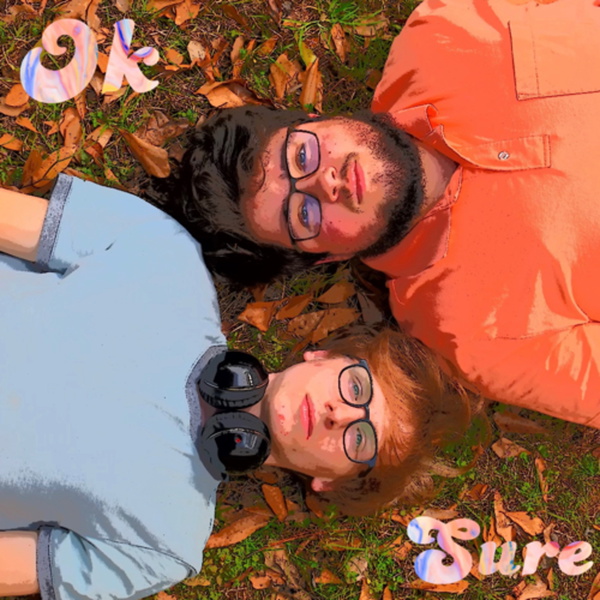 Artwork for Ok, Sure