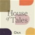 OKA House of Tales